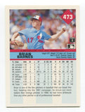 1992 Fleer Brian Barnes Signed Card Baseball Autographed AUTO #473