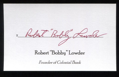 Bobby Lowder Signed 3x5 Index Card Signature Autographed Colonial Bank Founder