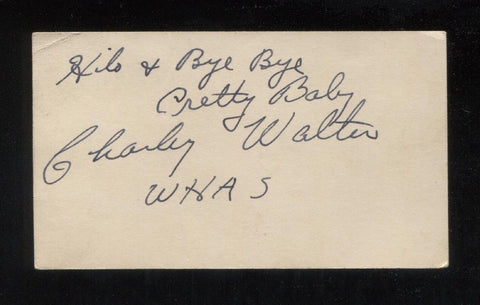 Charles Walter Signed Card  Autographed  Orchestra AUTO Charley Ukulele