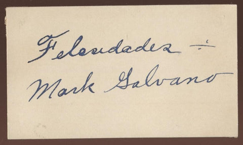 Mark Galvano Signed Card  Autographed Orchestra Vocalist  AUTO Signature