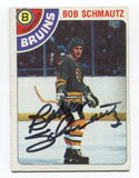 1978-79 Topps Bob Schmautz Signed NHL Hockey Card Autographed AUTO #248