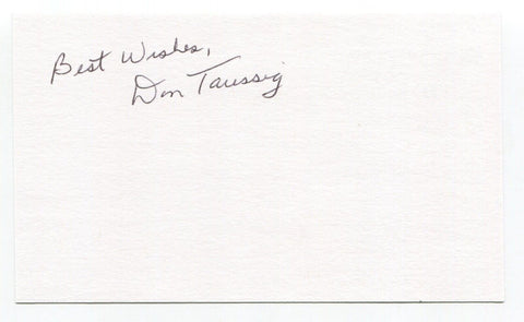 Don Taussig Signed 3x5 Index Card Autograph Baseball MLB San Francisco Giants