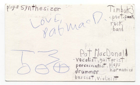 Timbuk3 - Pat MacDonald Signed 3x5 Index Card Autographed Signature Band