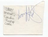 Larry Horowitz Signed 3x5 Index Card Autographed Signature Comedian Comic Actor