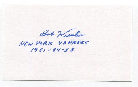 Bob Wiesler Signed 3x5 Index Card Autograph Baseball MLB New York Yankees