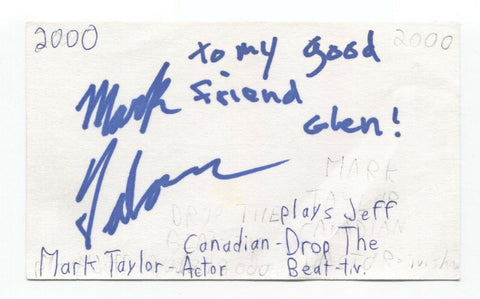 Mark Taylor Signed 3x5 Index Card Autographed Signature Actor Student Bodies