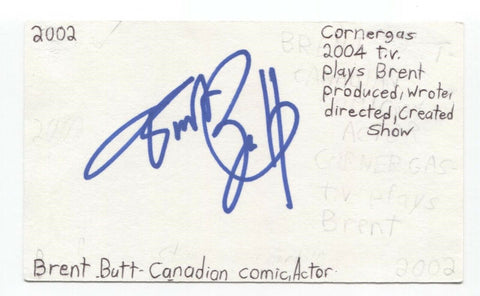 Brent Butt Signed 3x5 Index Card Autographed Signature Actor Comedian Writer