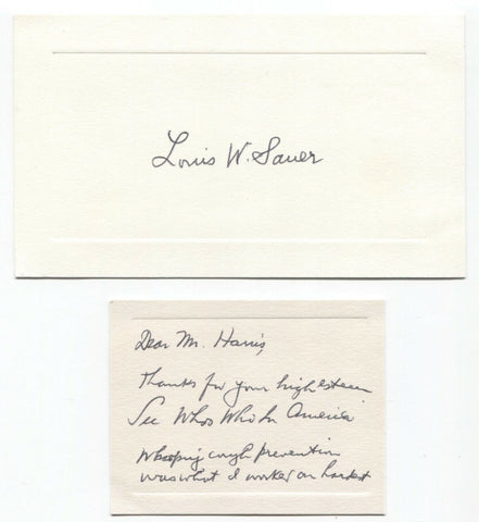 Louis W. Sauer Signed Card Autographed Signature Doctor Whopping Cough Vaccine 