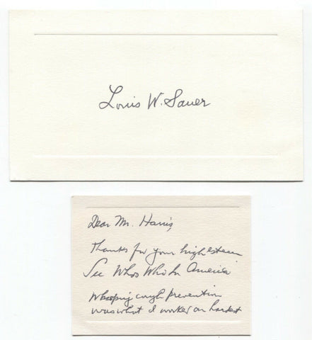 Louis W. Sauer Signed Card Autographed Signature Doctor Whopping Cough Vaccine