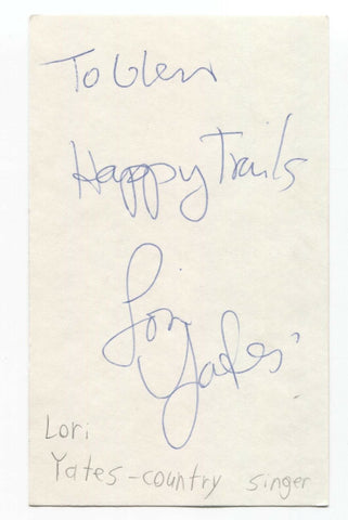 Lori Yates Signed 3x5 Index Card Autographed Signature Country Singer