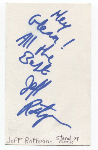 Jeff Rothpan Signed 3x5 Index Card Autographed Signature Comedian Actor