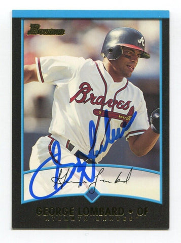 2001 Bowman George Lombard Signed Card Baseball Autographed MLB AUTO #319