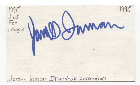 James Inman Signed 3x5 Index Card Autographed Comedian Comic Actor