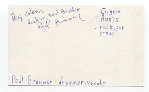 Paul Brouwer Signed 3x5 Index Card Autographed Signature Gigolo Aunts