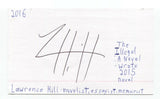 Lawrence Hill Signed 3x5 Index Card Autographed Signature Author Writer Novelist