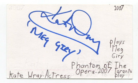 Kate Wray Signed 3x5 Index Card Autographed Actress Phantom Of The Opera