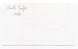 Chuck Taylor Signed 3x5 Index Card Autograph Baseball MLB St. Louis Cardinals