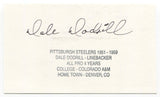 Dale Dodrill Signed 3x5 Index Card Autographed NFL Football Pittsburgh Steelers