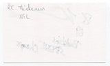 R. C. Thielemann Signed 3x5 Index Card Autograph Football Super Bowl Redskins