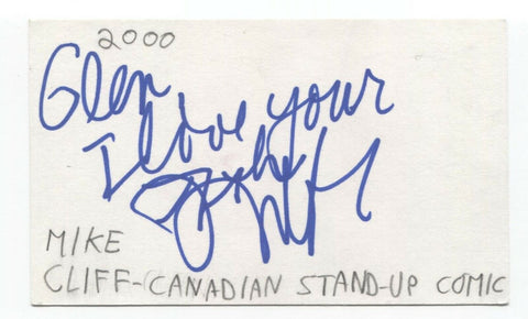 Mike Cliff Signed 3x5 Index Card Autographed Signature Comedian Comic Actor