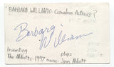 Barbara Williams Signed 3x5 Index Card Autographed Signature Actress