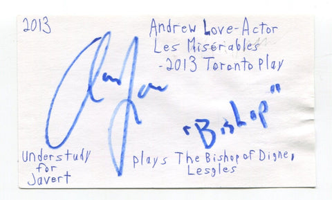 Andrew Love Signed 3x5 Index Card Autographed Actor Les Miserables
