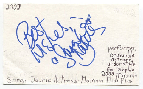 Sarah Daurie Signed 3x5 Index Card Autographed Actress Mamma Mia Play