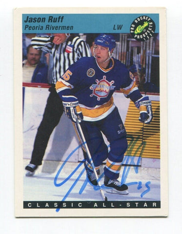 1993 Classic Pro All-Star Jason Ruff Signed Card Hockey Autograph AUTO #45