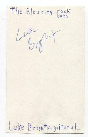 The Blessing - Luke Brighty Signed 3x5 Index Card Autographed Signature Band