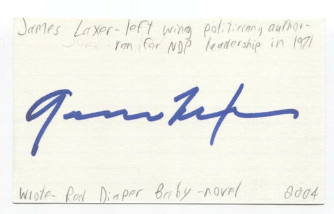 James Laxer Signed 3x5 Index Card Autographed Signature Politician Author 