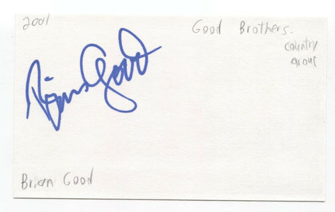 The Good Brothers - Brian Good Signed 3x5 Index Card Autographed Signature