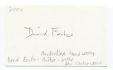 David Foster Signed 3x5 Index Card Autographed Signature Author Writer Scientist