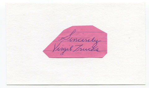 Virgil Trucks Signed 3x5 Index Card Autographed Baseball Vintage Signature