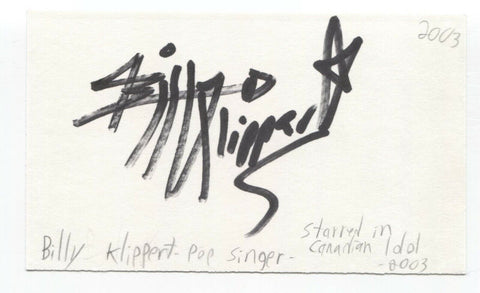 Billy Klippert Signed 3x5 Index Card Autographed Signature Singer Canadian Idol
