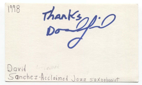 David Sanchez Signed 3x5 Index Card Autographed Signature Jazz Saxophonist