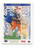 1993 Upper Deck Kerry Cash Signed Card Football Autograph NFL AUTO #177