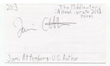 Jami Attenberg Signed 3x5 Index Card Autographed Signature Author Writer