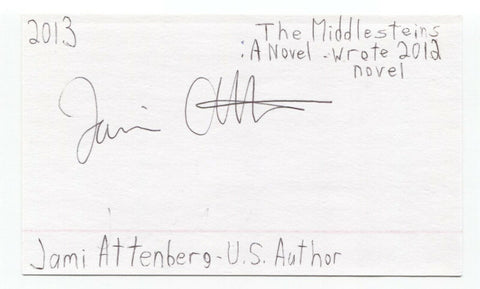 Jami Attenberg Signed 3x5 Index Card Autographed Signature Author Writer