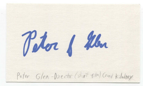 Peter F. Glen Signed 3x5 Index Card Autographed Director Crad Kilodney Film