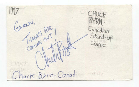 Chuck Byrn Signed Index 3x5 Card Autographed Signature Comedian Actor Mutant X