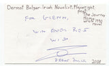Dermot Bolger Signed 3x5 Index Card Autographed Signature Author Writer Poet
