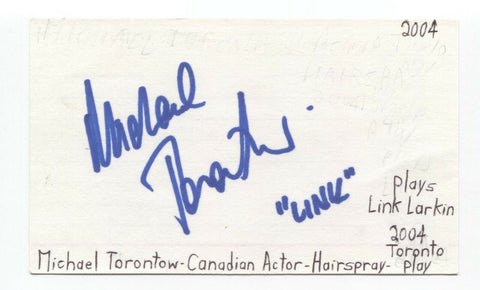 Michael Torontow Signed 3x5 Index Card Autographed Signature Actor