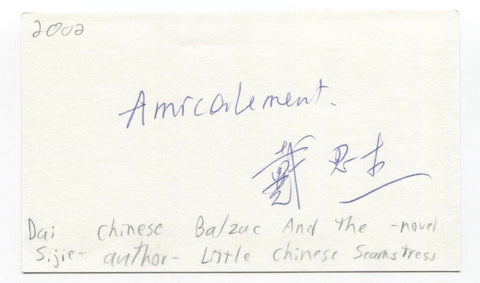 Dai Sijie Signed 3x5 Index Card Autographed Signature Author Filmmaker