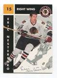 1995 Parkhurst Eric Nesterenko Signed Card Hockey NHL AUTO #26 Black Hawks