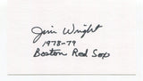 Jim Wright Signed 3x5 Index Card Autographed Baseball MLB 1978 Boston Red Sox