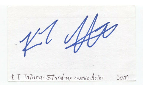 KT Tatara Signed Index 3x5 Card Autographed Signature Comedian Comic Actor
