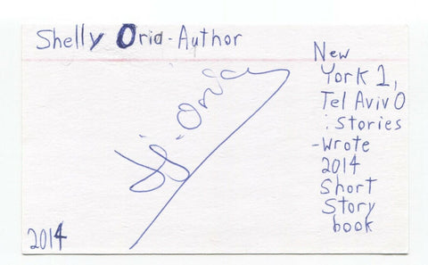 Shelly Oria Signed 3x5 Index Card Autographed Signature Author Writer