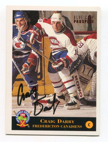 1994 Classic Blue Chip Craig Darby Signed Card Hockey Autograph AUTO #110