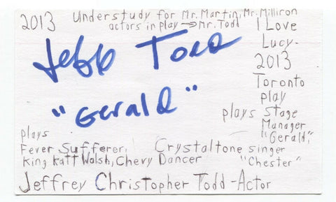 Jeffrey Christopher Todd Signed 3x5 Index Card Autographed Signature Actor