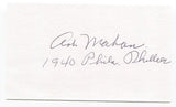 Art Mahan Signed 3x5 Index Card Autographed MLB Baseball 1940 Phillies